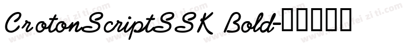 CrotonScriptSSK Bold字体转换